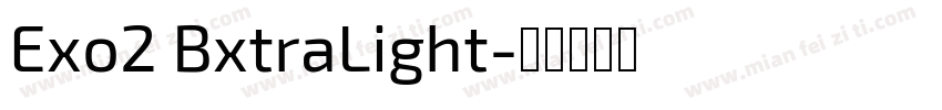 Exo2 BxtraLight字体转换